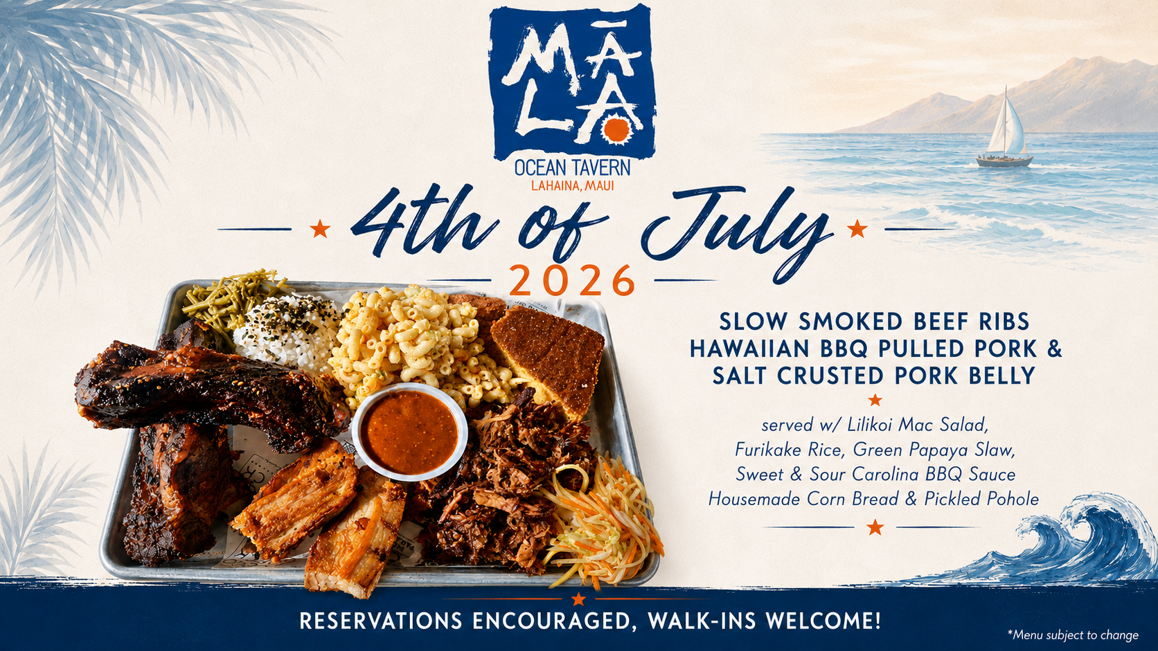 Celebrate the 4th of July at mala ocean tavern