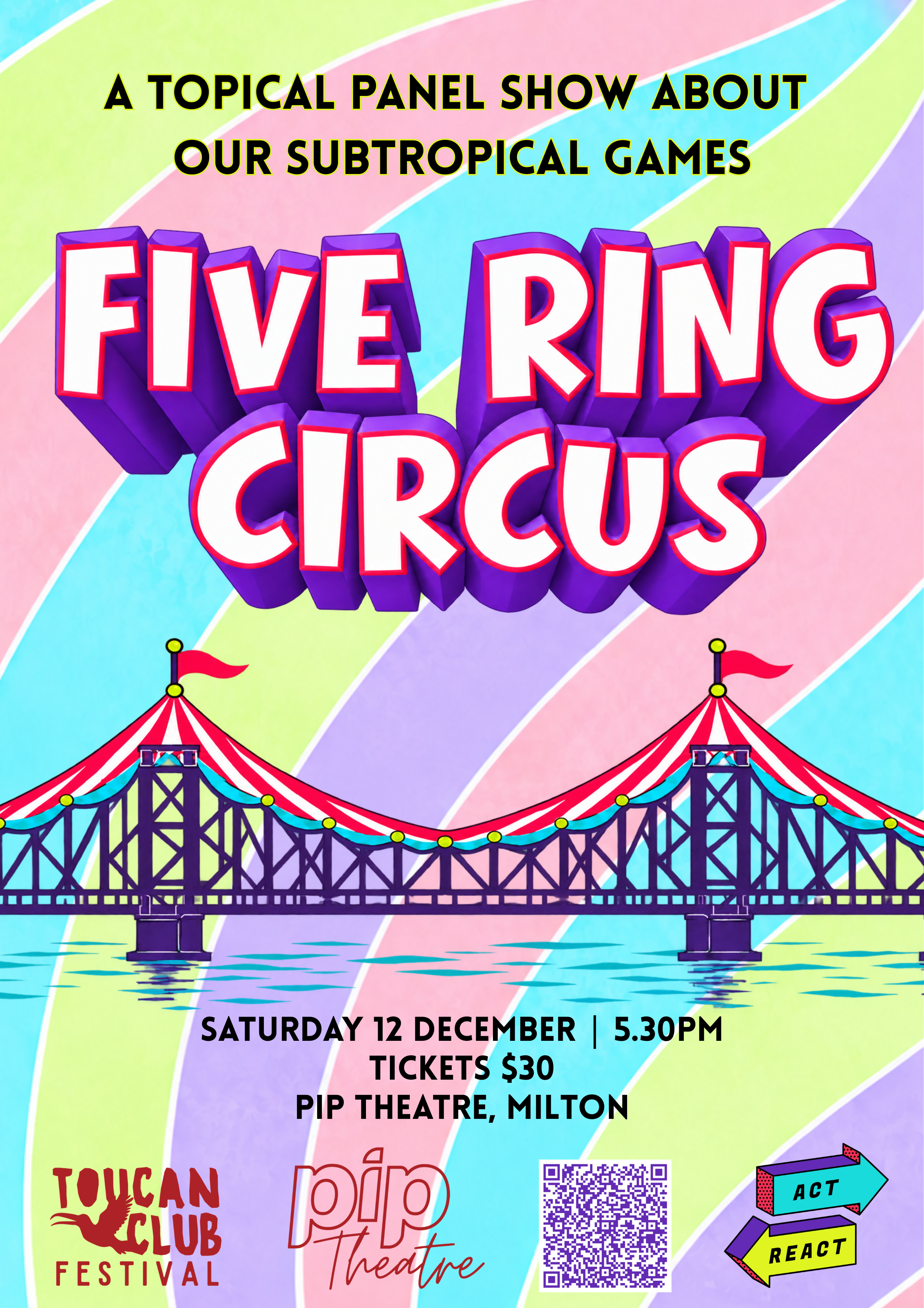 A bright multi-coloured poster with an image of Brisbane's Story Bridge fashioned as red and white circus big tops.