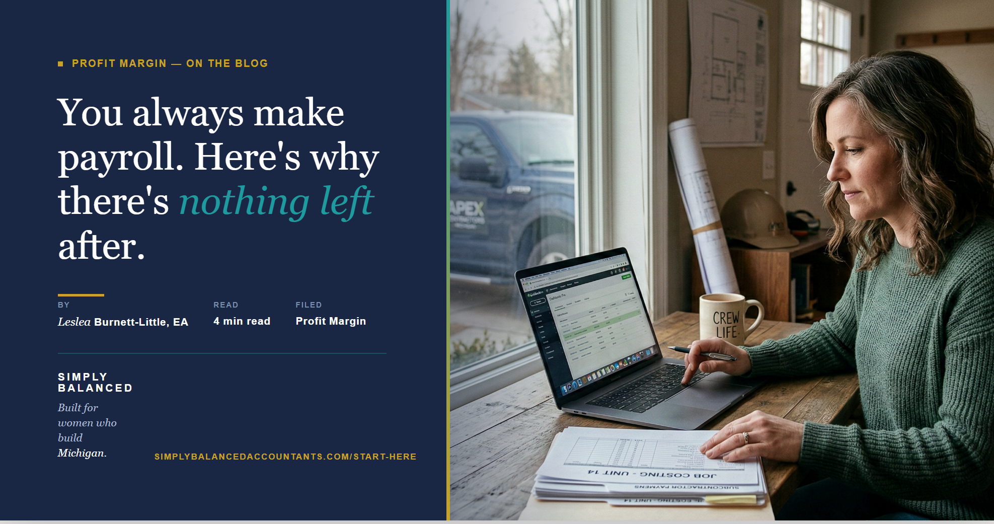 You Always Make Payroll. Here's Why There's Nothing Left After.
