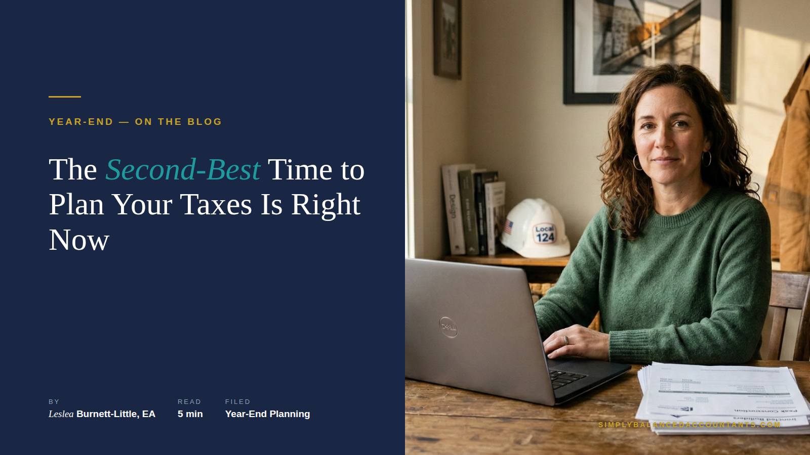 The Second-Best Time to Plan Your Taxes Is Right Now