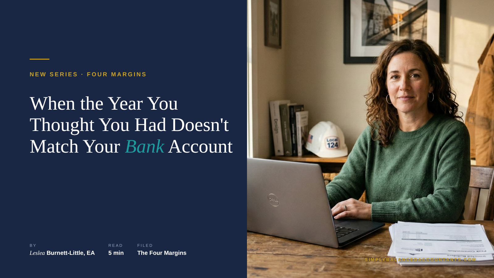 When the Year You Thought You Had Doesn’t Match Your Bank Account.
