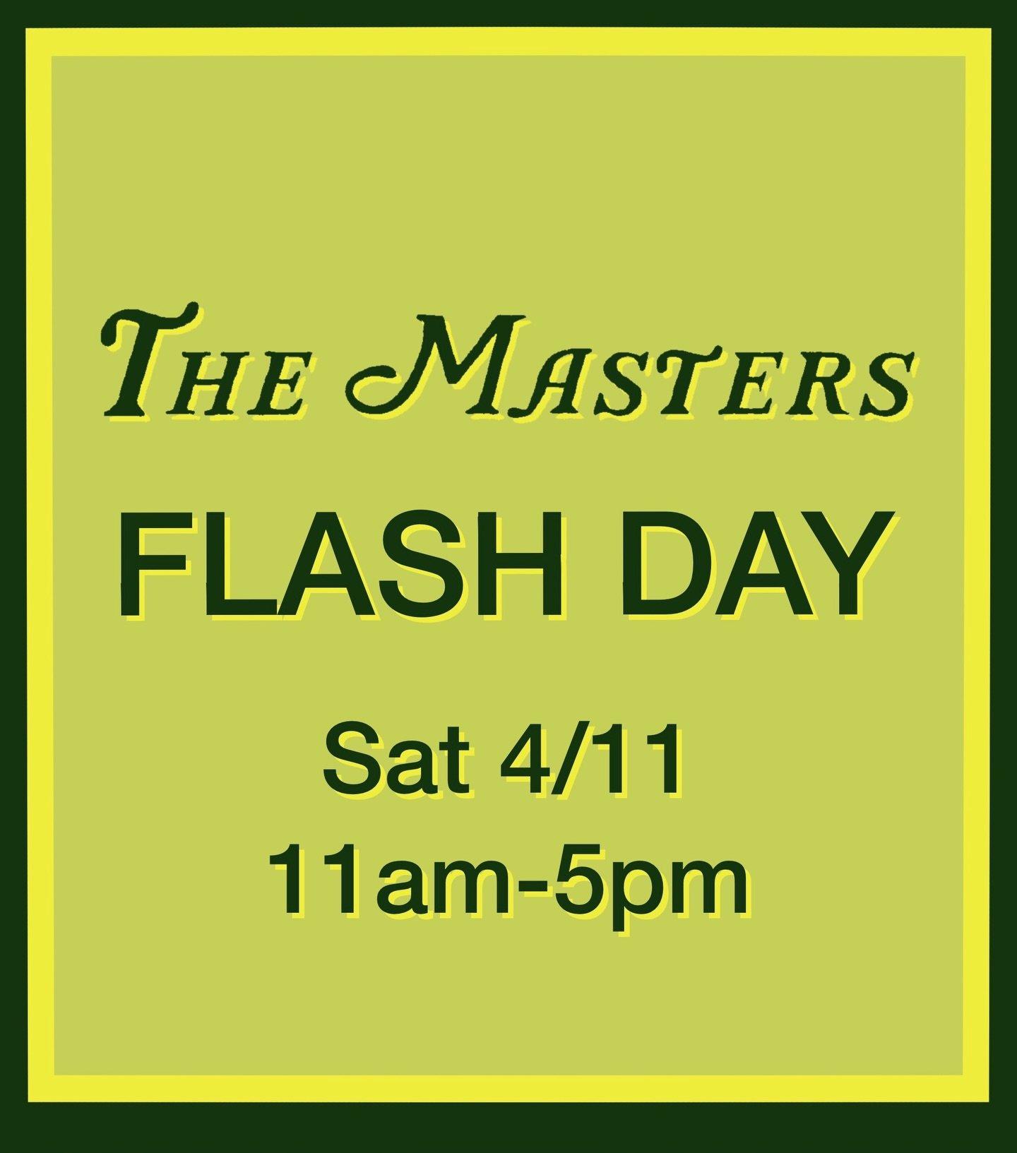 In honor of the masters this weekend and the lack of an appointment. I&rsquo;ve decided to do some golf related flash. Everything on the sheet will be $100. 
I will be taking appointments, but you are also more than welcome to walk in. Booking an app