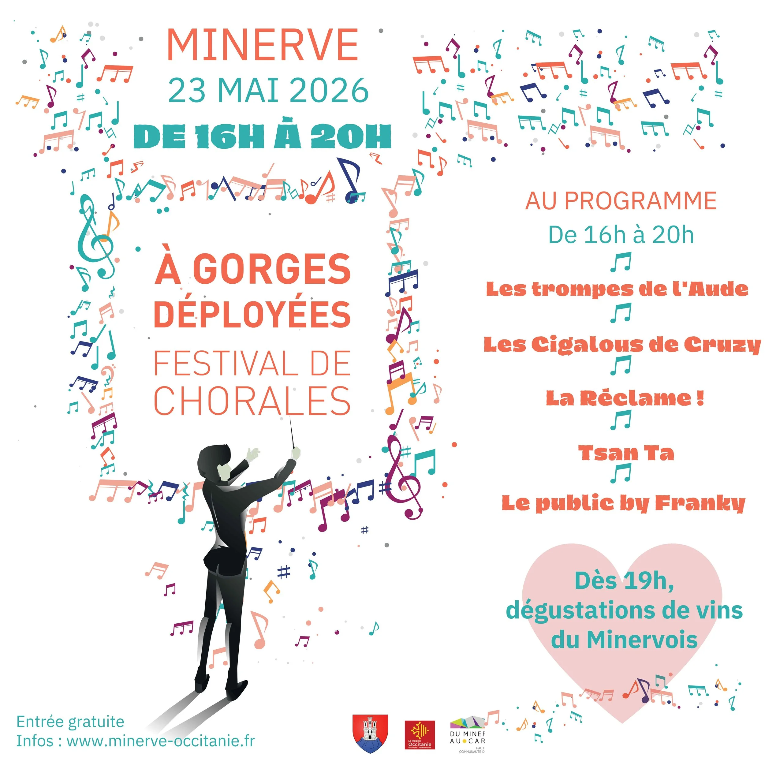 Pour la 3e année consécutive, le village de Minerve organise son festival de Chorales " à Gorges Déployés", qui aura lieu le samedi 23 mai 2026, de 16h à 20h.

Les chorales se succèderont à différents endroits du village et une dégustation des vins d