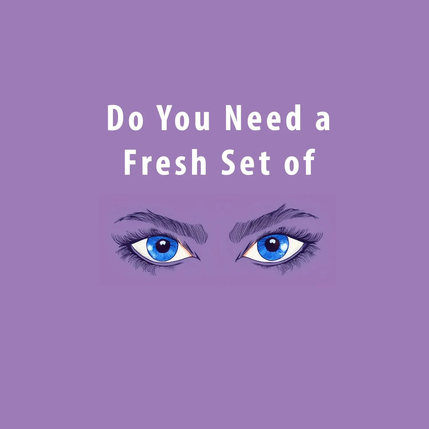 Do You Need a Fresh Set of Expert Eyes?