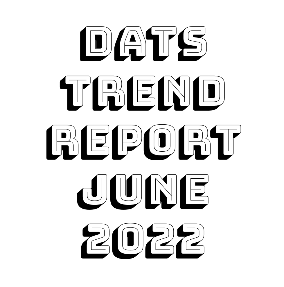 July's DATS Trend Report