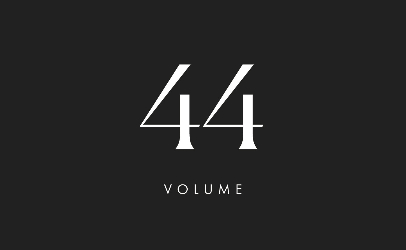 Vol. 44  •  How to Manifest 