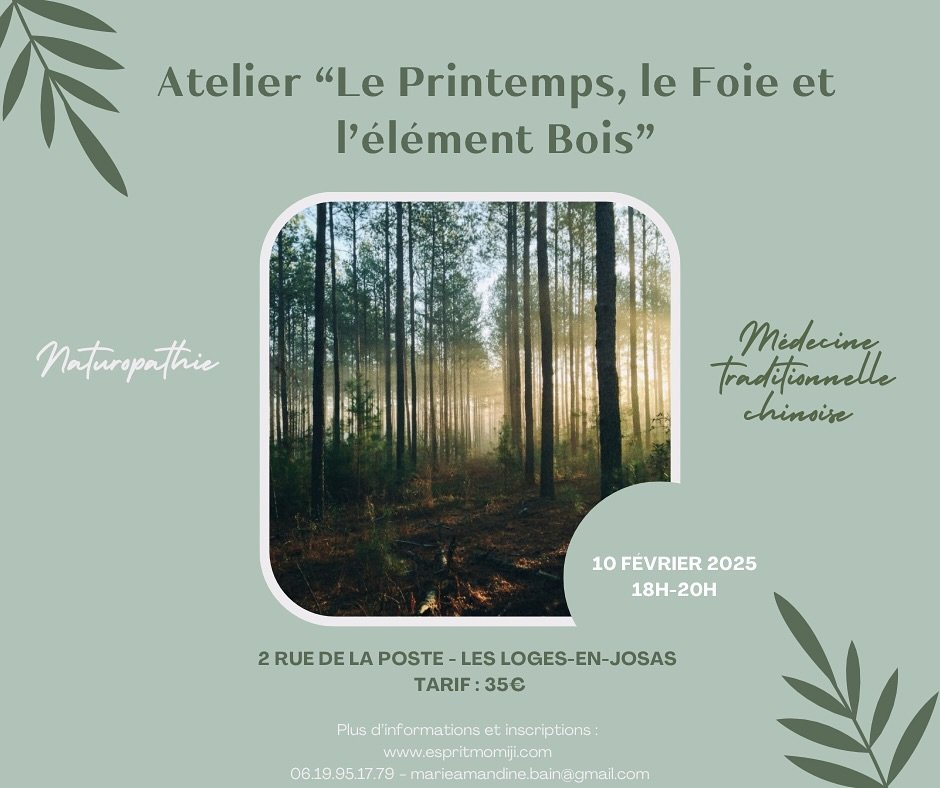 ✨ Atelier Printemps &amp; Vitalit&eacute; : R&eacute;veillez Votre &Eacute;nergie 

Le printemps est la saison du renouveau, du mouvement et de l&rsquo;&eacute;lan vital. C&rsquo;est aussi le moment cl&eacute; pour prendre soin de son Foie, organe ce
