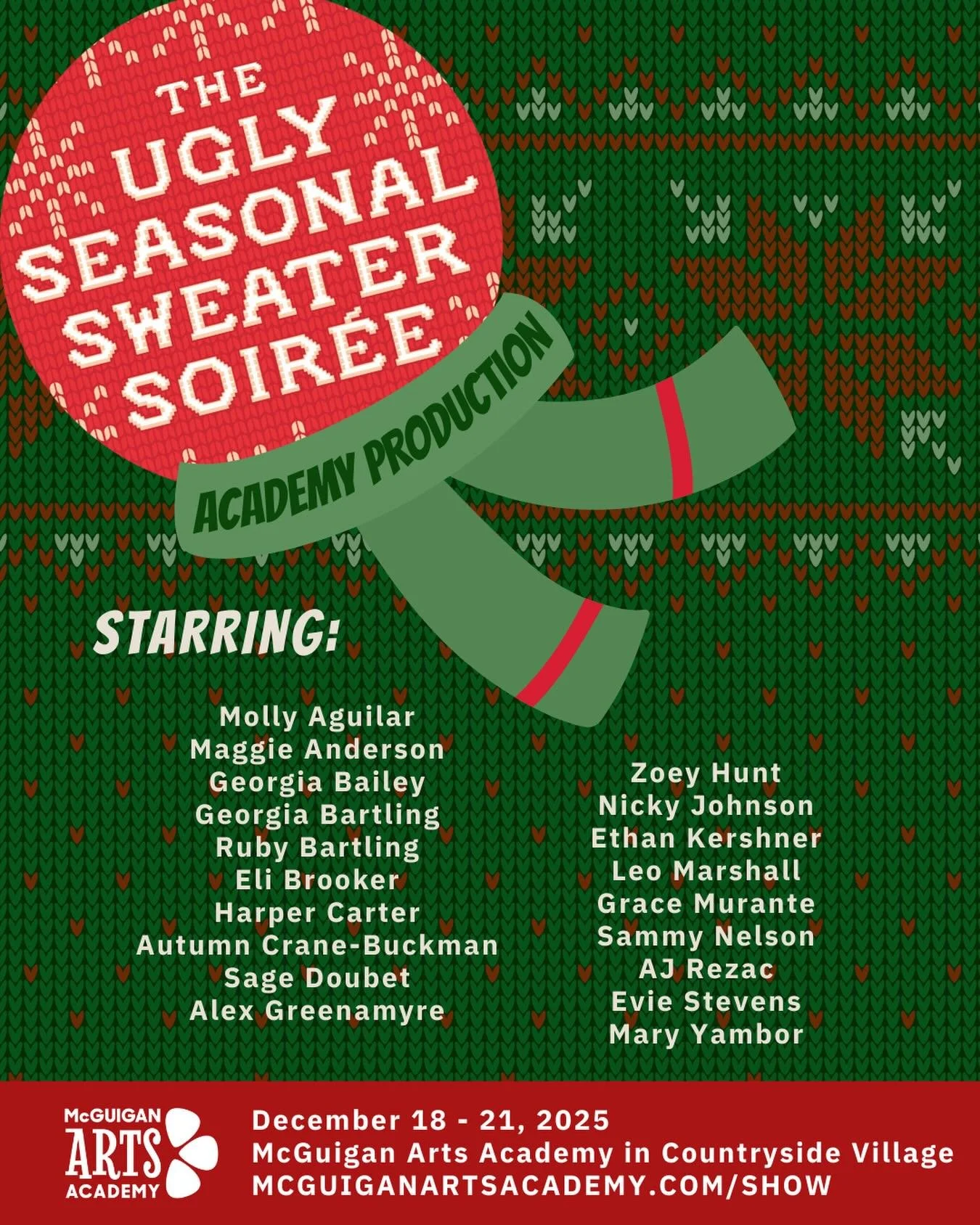 📣Cast Announcement for THE UGLY SEASONAL SWEATER SOIR&Eacute;E: ACADEMY PRODUCTION!

Holy smokes there are some talented young performers in our community!!! 

This one-of-a-kind holiday celebration is part concert, part comedy and all around festiv