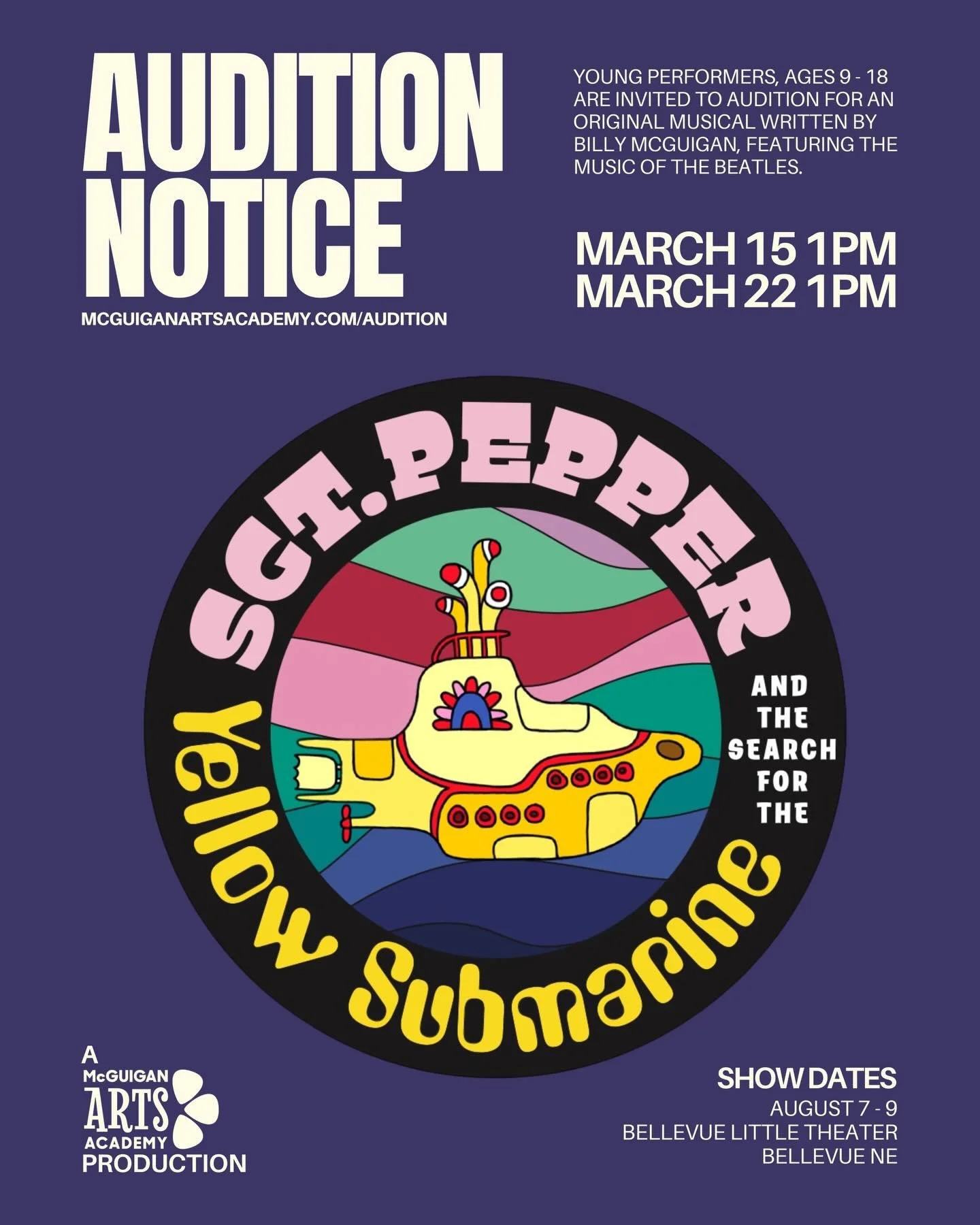 📣 AUDITION ANNOUNCEMENT
Young performers are invited to audition for a new musical written by Billy McGuigan, featuring the music of the Beatles. Auditions will take place March 15 &amp; 22 at our Academy located in Countryside Village. To reserve y