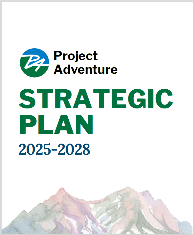 Cover Page of Project Adventure's Strategic Plan 2025-2028