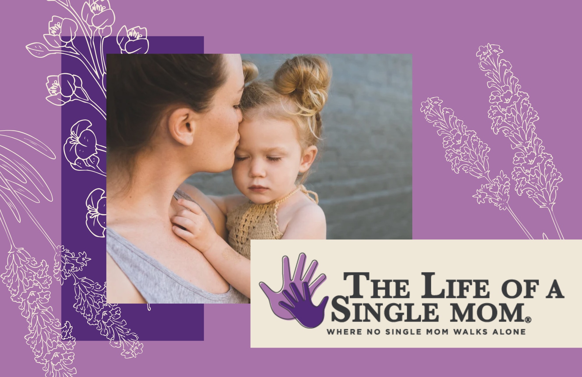 The Life of a Single Mom