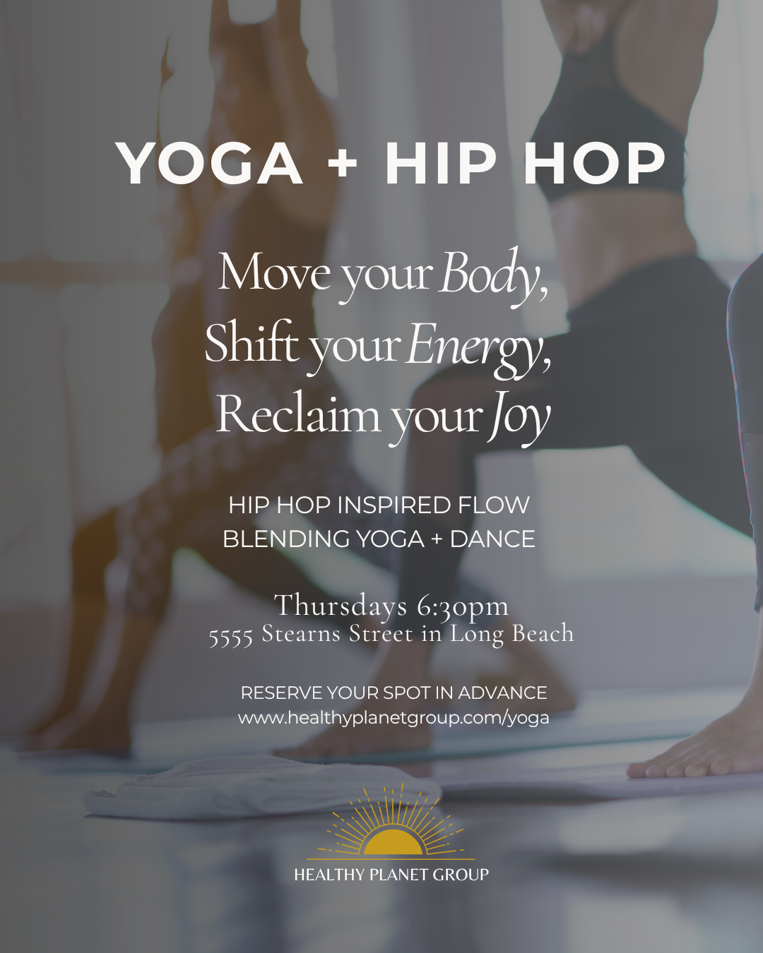 Yoga + Hip Hop