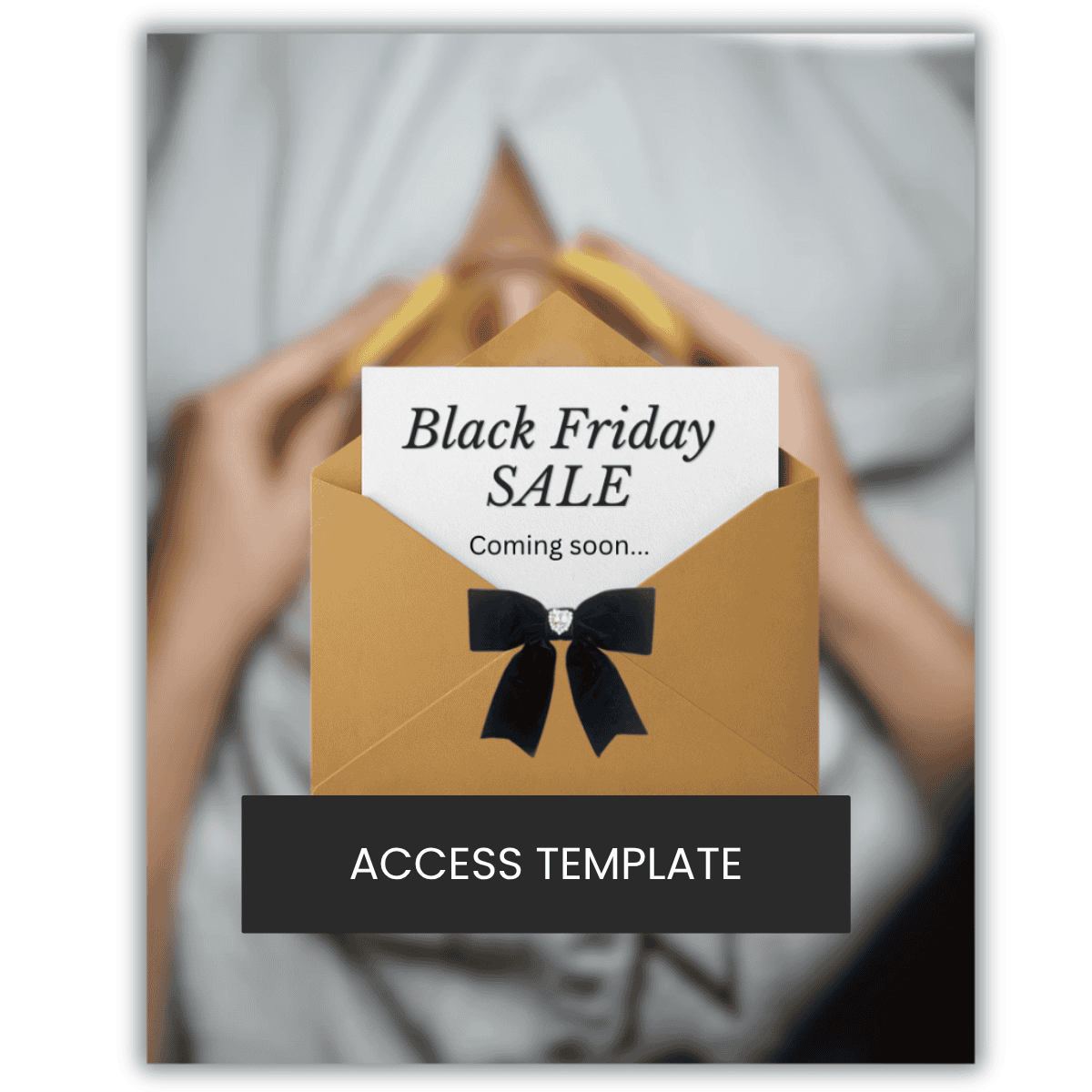 Black Friday Coming Soon