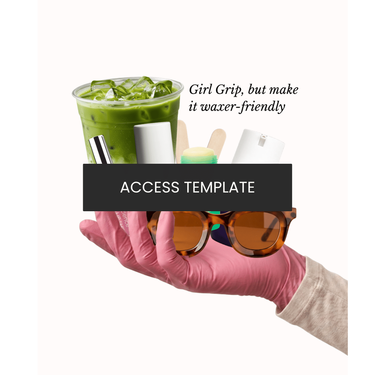 Girl Grip, but make it waxer-friendly Graphic