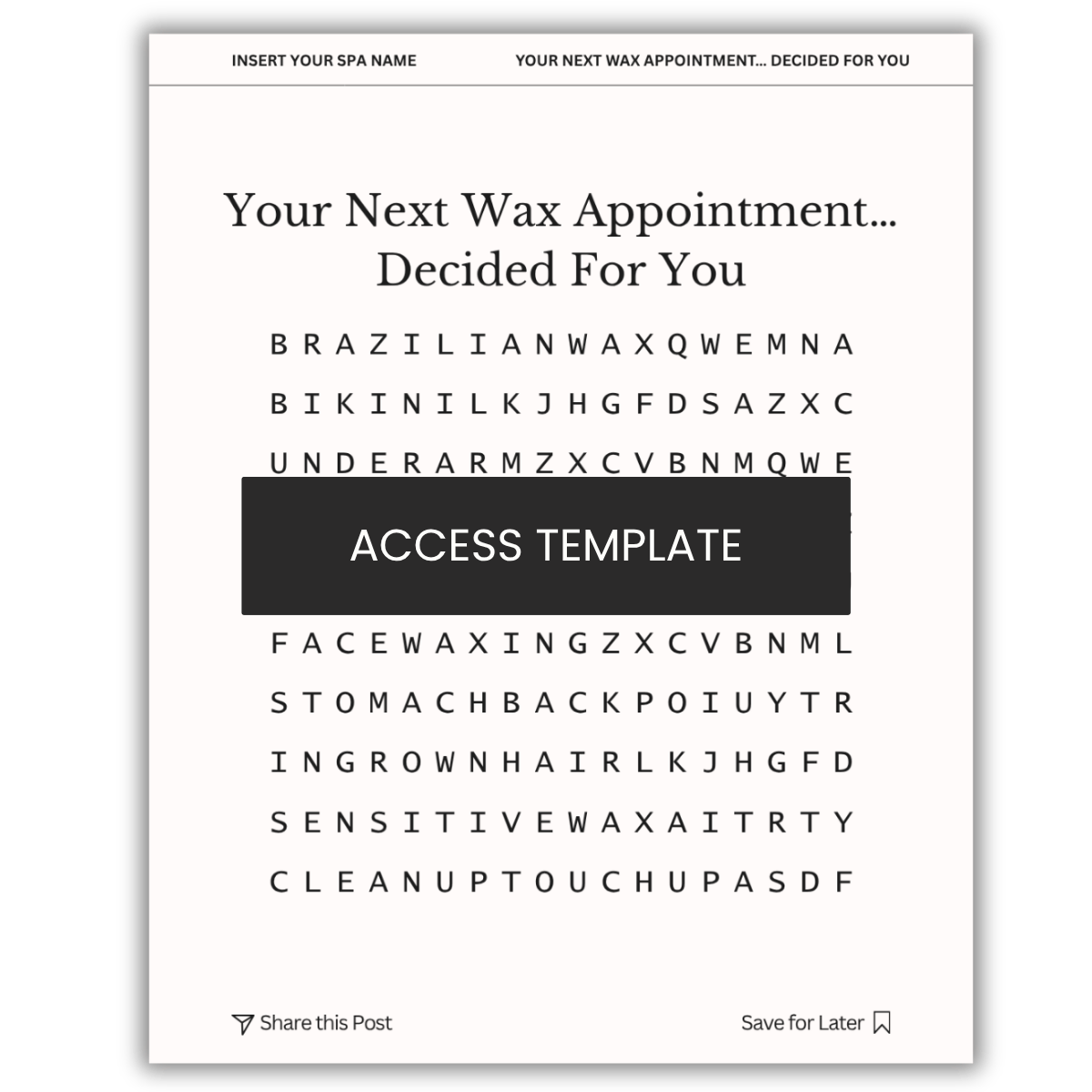 Your Next Wax Appointment… Decided For You Word Search Graphic