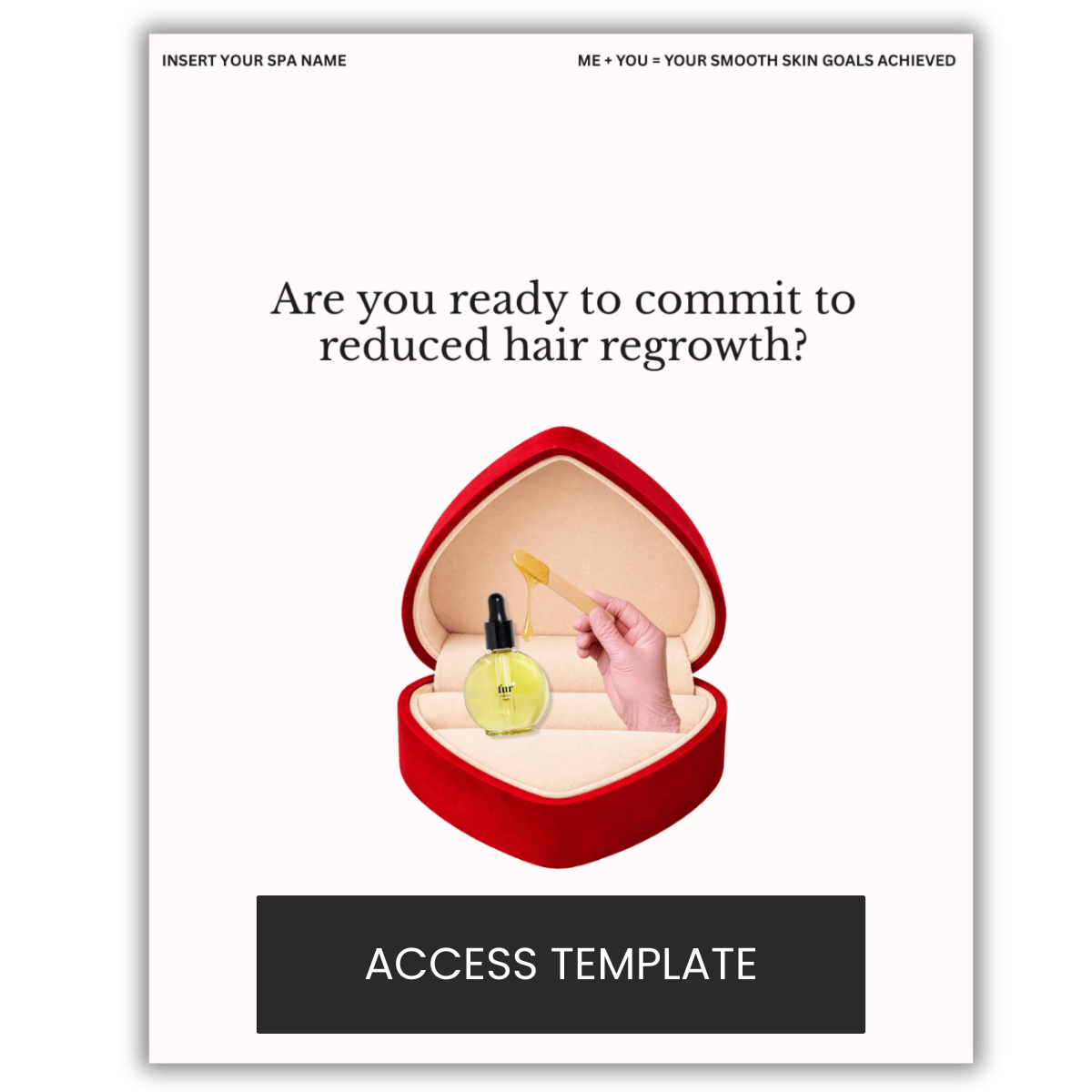 "Are you ready to commit to reduced hair regrowth?" Valentine's Day graphic
