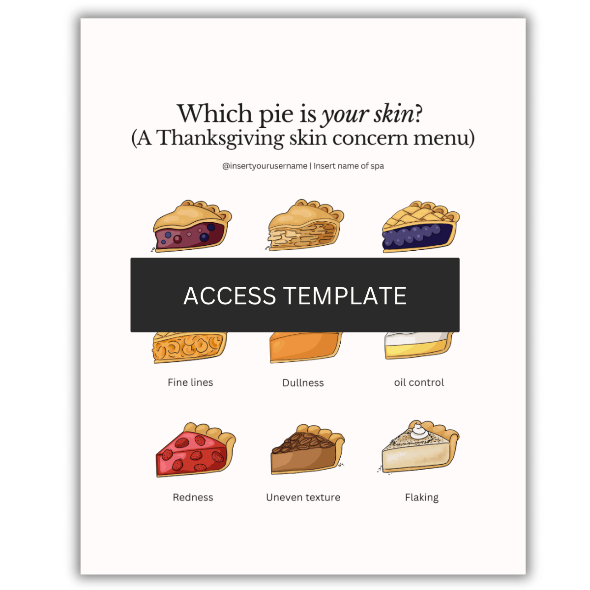 Which pie is your skin?  (A Thanksgiving skin concern menu) Illustration