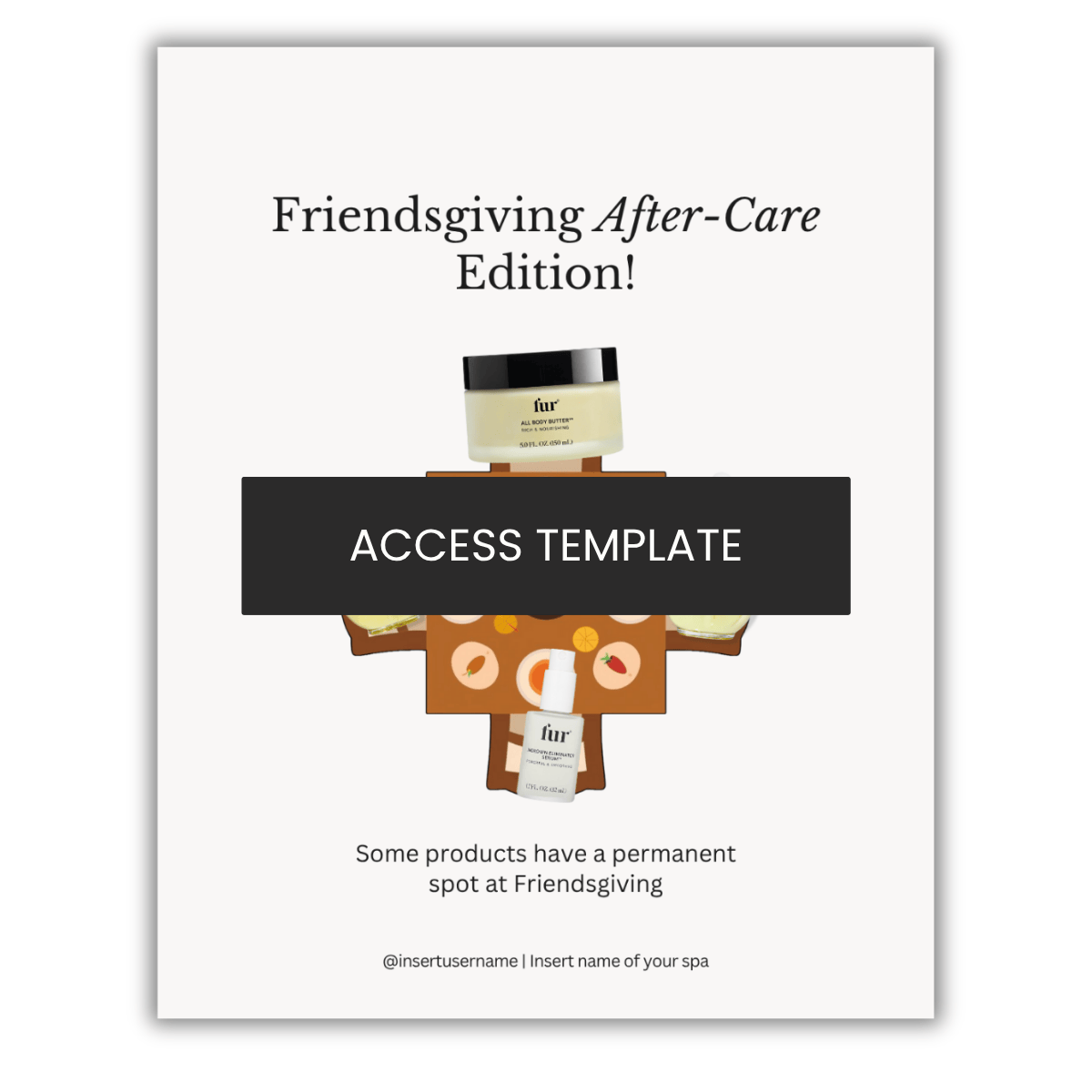 Friendsgiving After-Care Edition