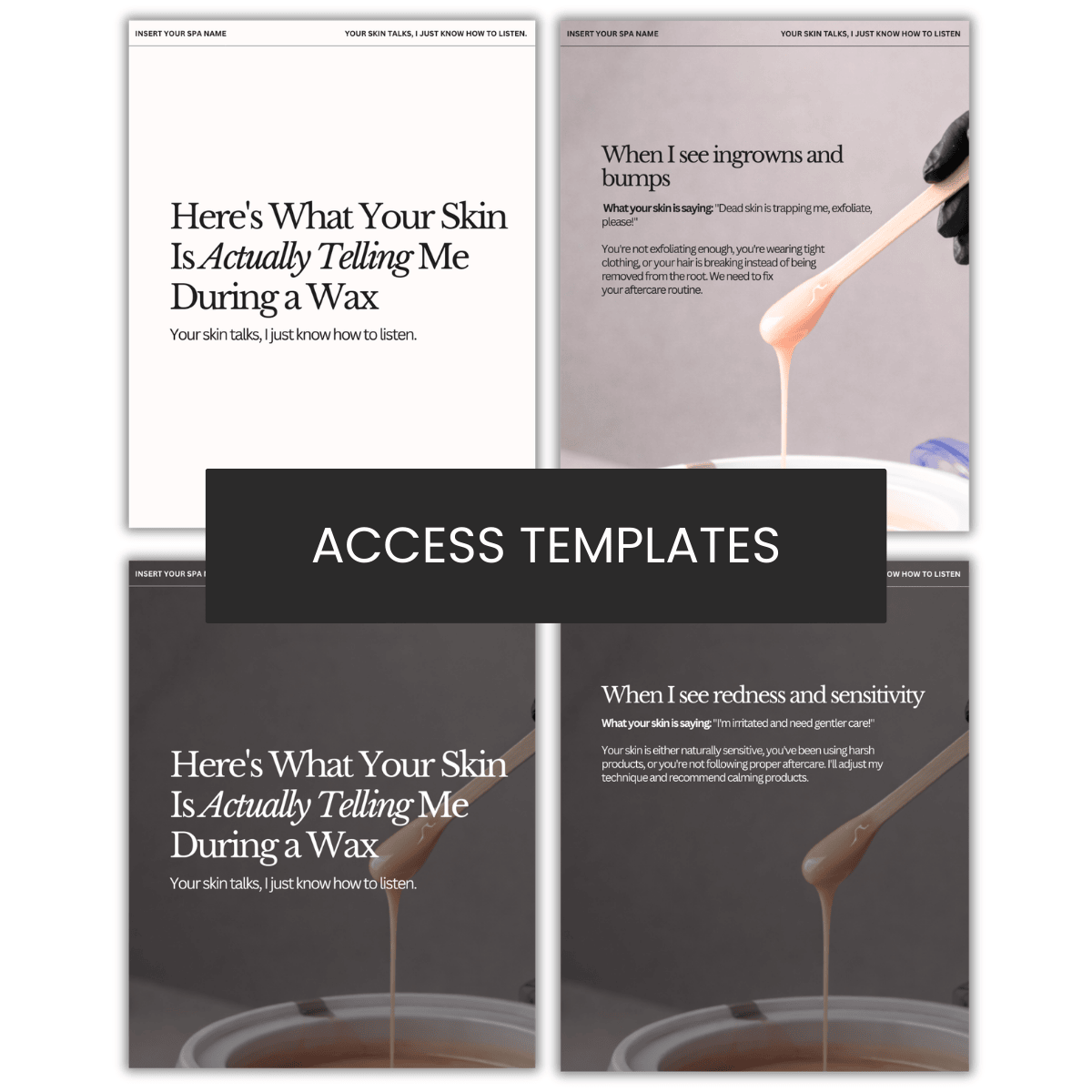 Here's What Your Skin Is Actually Telling Me During a Wax Carousel