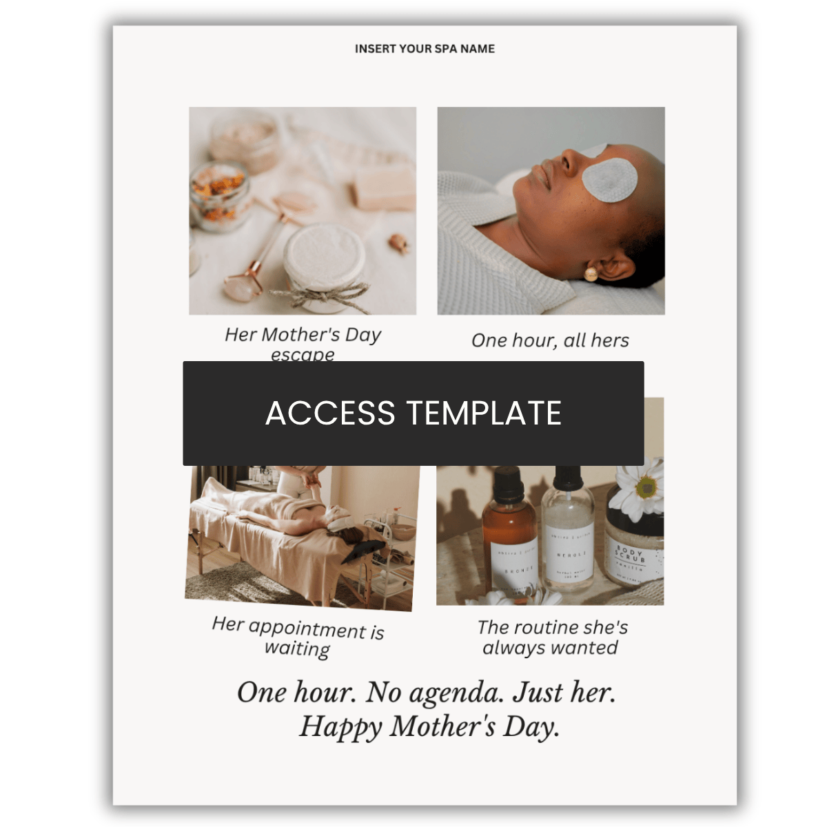 "One hour. No agenda. Just her.  Happy Mother's Day." Graphic