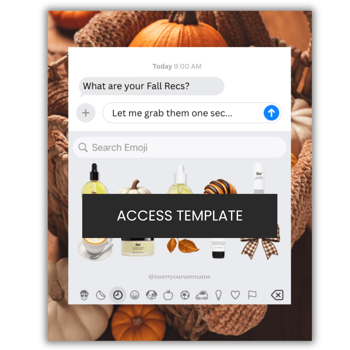 Fall Products Emoji Recs