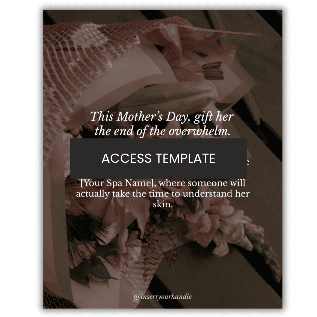 "This Mother’s Day, gift her  the end of the overwhelm." Graphic