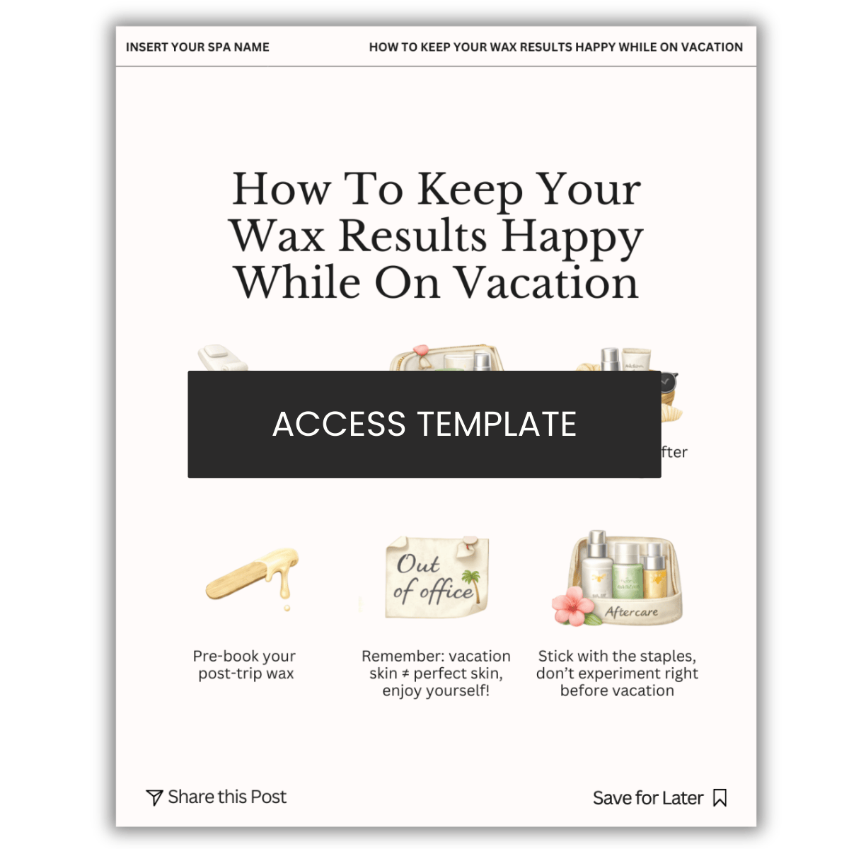 How To Keep Your Wax Results Happy While On Vacation Graphic