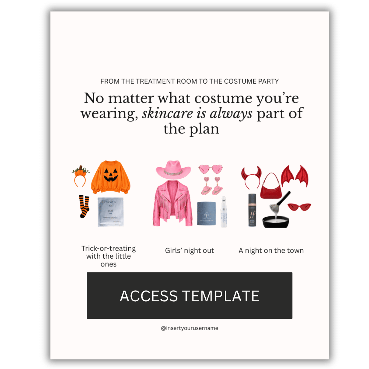 Skincare is always part of the plan Halloween Costume Graphic