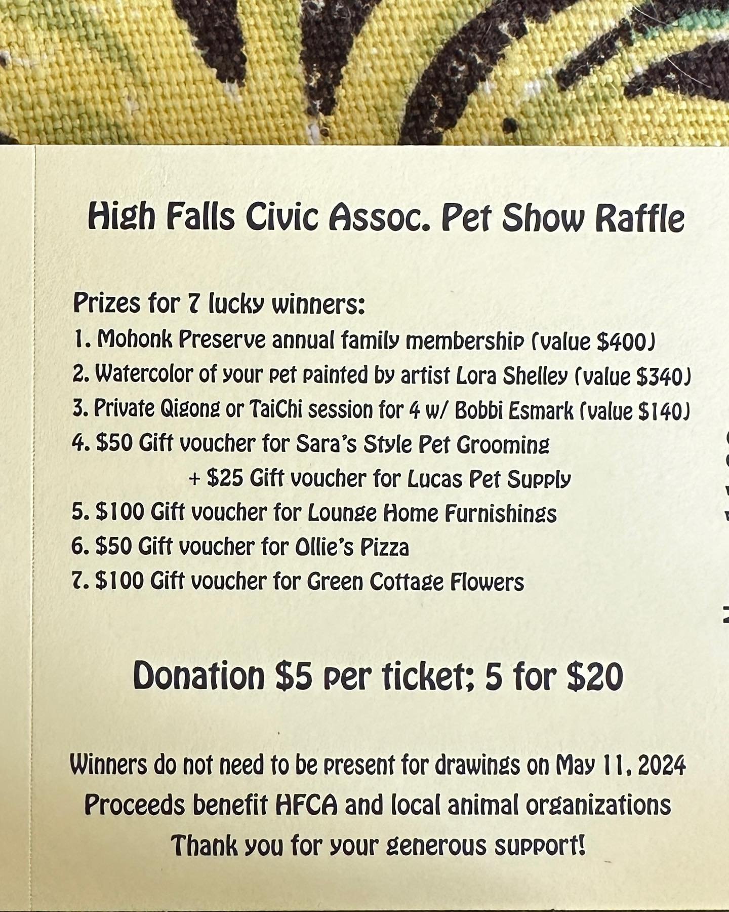The High Falls Pet Show raffle tickets are live!!! Would you like to own one/several? If yes, you&rsquo;ll be eligible to win one of 7 fab prizes (drawing May 11th at the Pet Show). What&rsquo;s more, half of the funds we all raise together will subs