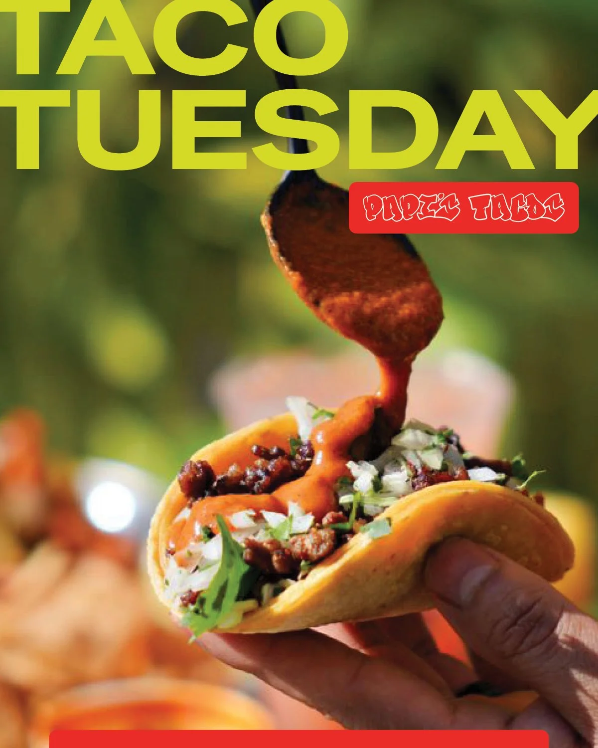 Papi’s Tacos - Taco Tuesdays!