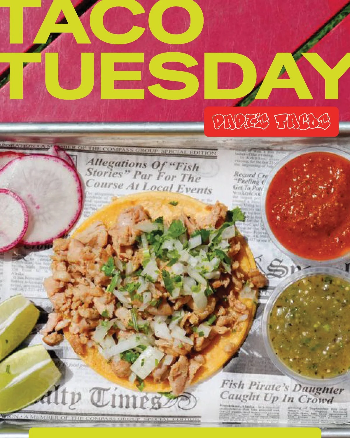 Papi’s Tacos - Taco Tuesdays!