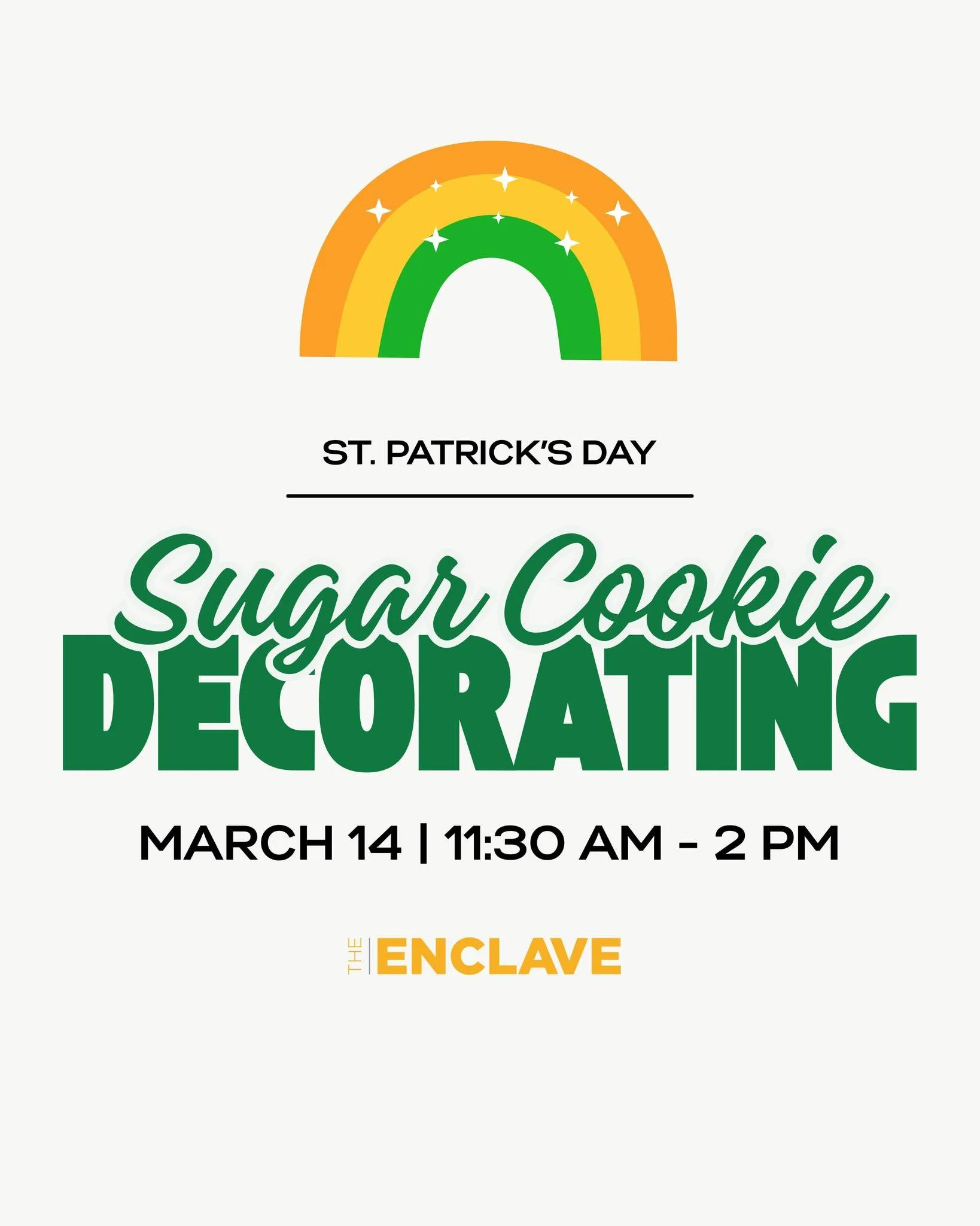 Next weekend, we&rsquo;re hosting a sugar cookie decorating event perfect for kids and adults alike! Each ticket includes two cookies, three icing bags, and all the sprinkles you need to get festive. 🍀✨

Save your spot online now!

#visittheenclave 