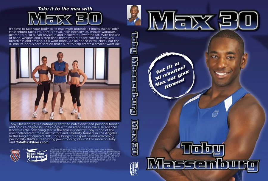 Fitness DVD cover titled 'Max 30' featuring a smiling man in a blue tank top, crossing his arms. The cover includes a group of three people in athletic wear in a gym setting, and a circular badge with the text 'Get fit in 30 minutes! Max out your fitness!' The bottom left corner displays the logo for Total Max Fitness.