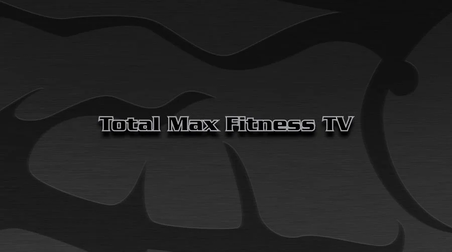 Black background with stylized abstract shapes and the text "Total Max Fitness TV" in bold font.