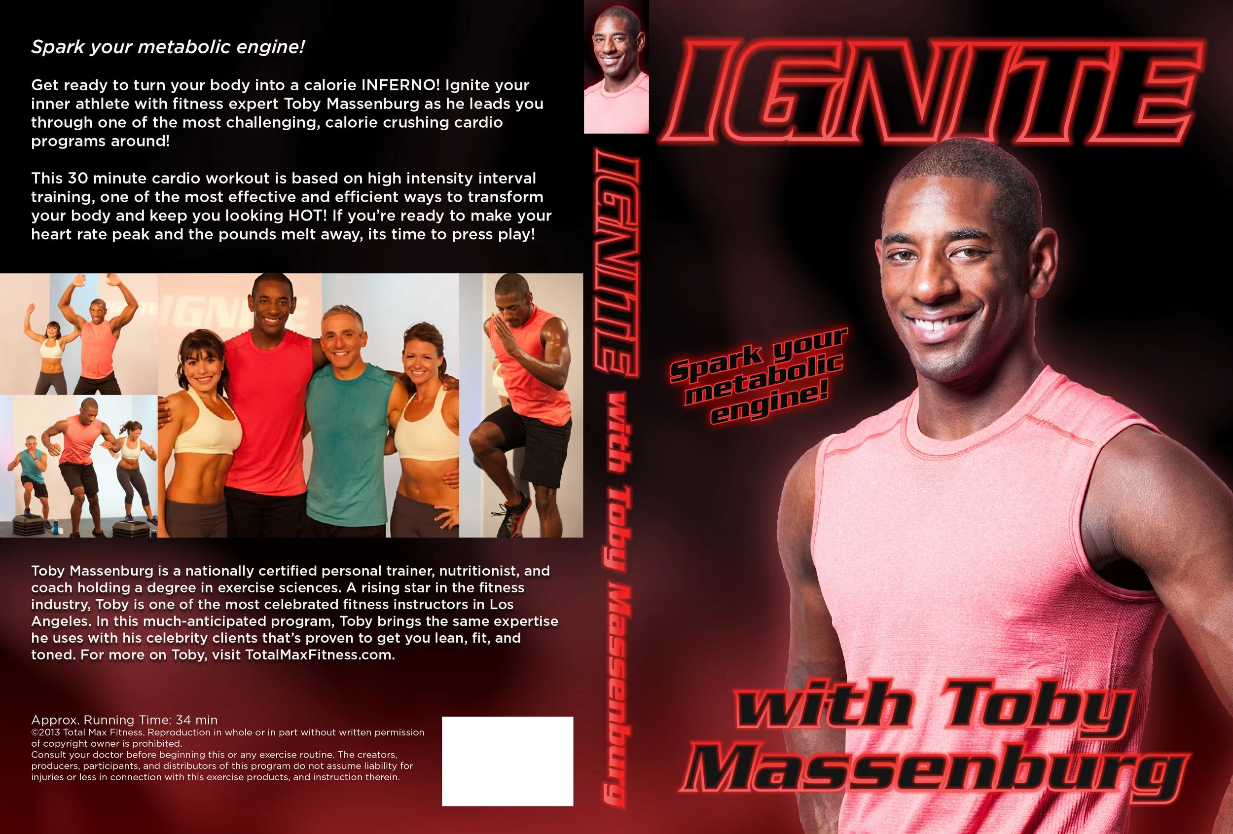 Promotional flyer for a fitness program called "Ignite with Toby Massenburg." The front side features a smiling man in a pink sleeveless shirt, with bold red and black text. The back side includes a photo of a diverse group of people in workout attire, a picture of Toby Massenburg, and descriptive text about the fitness program, highlighting high-intensity interval training and Toby's credentials.