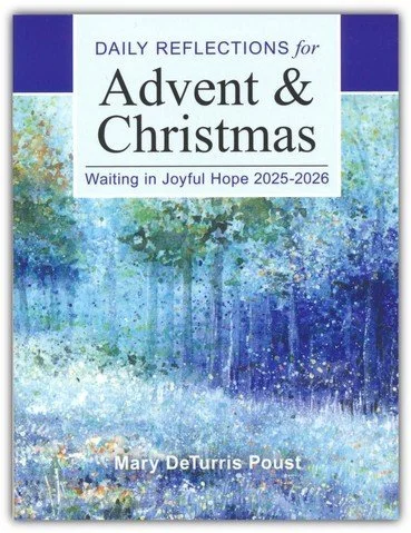 Pray with Us This Season: Daily Reflections for Advent &amp; Christmas – Waiting in Joyful Hope