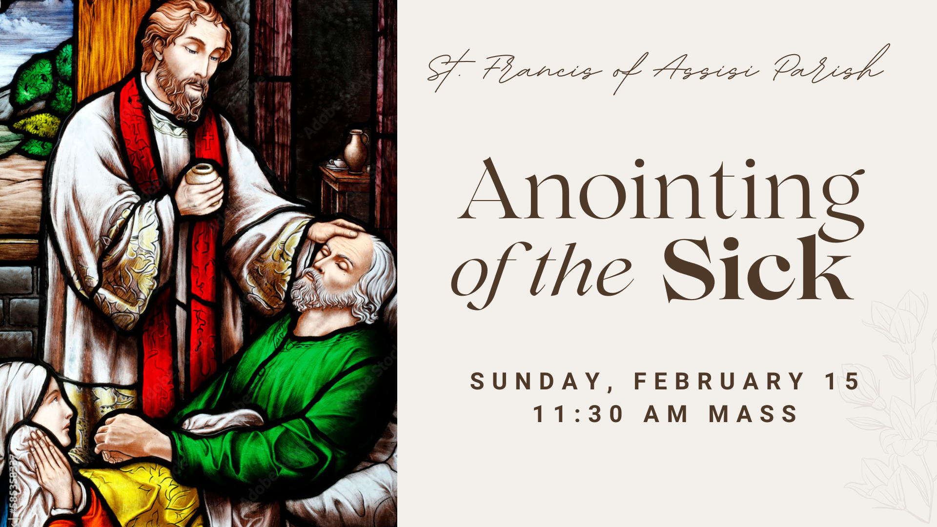 Anointing of the Sick - Sunday, February 15 