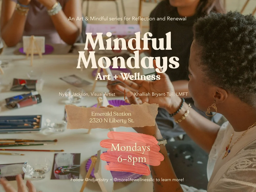 Mindful Mondays Art & Wellness Session - 1/26/26 — More Life Wellness ...