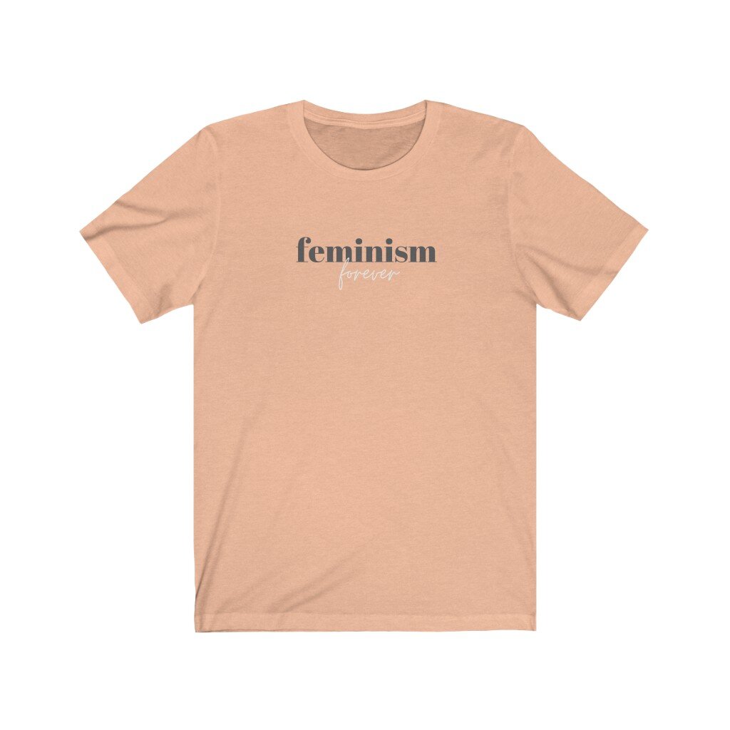 FEMINISM FOREVER.jpeg