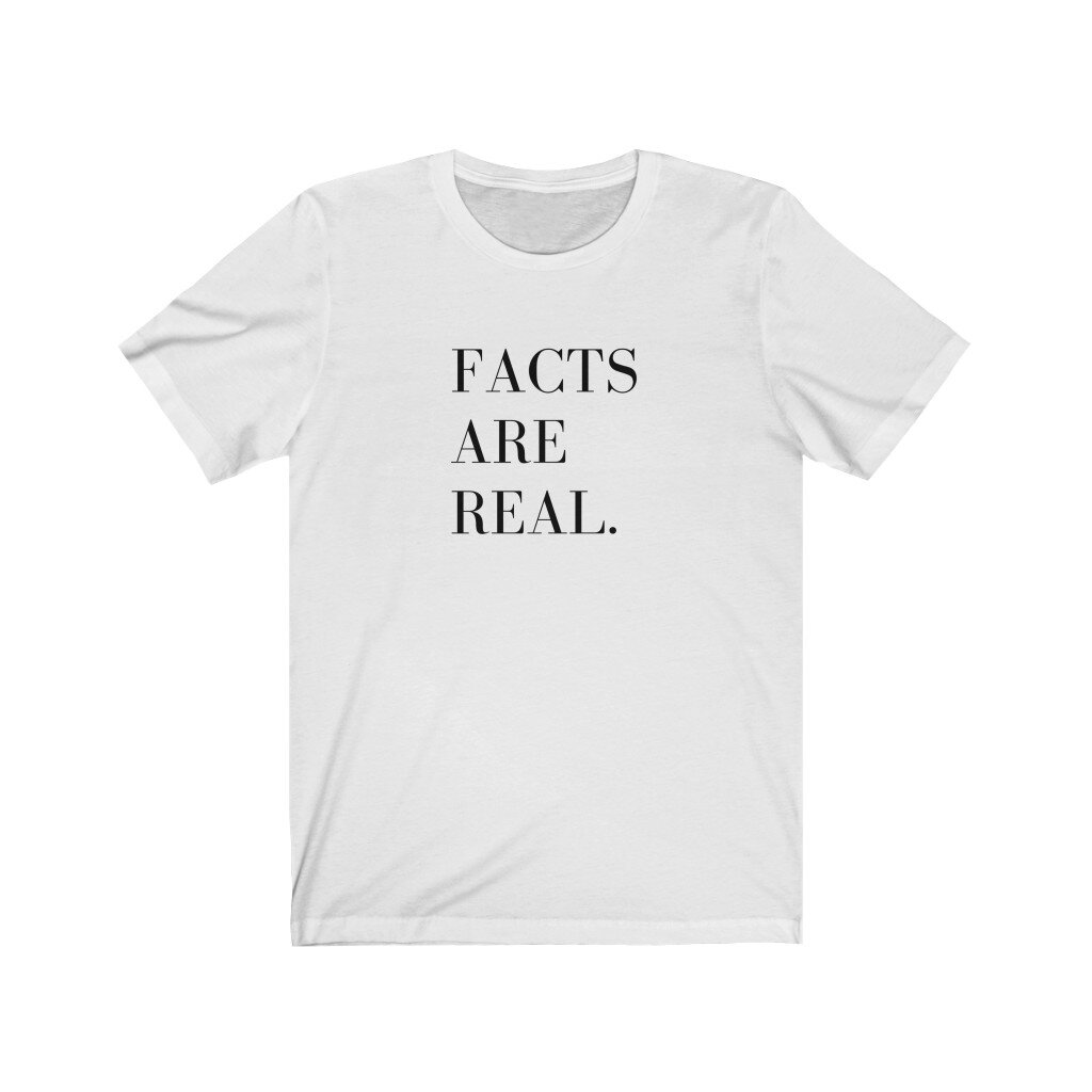 facts are real white.jpeg