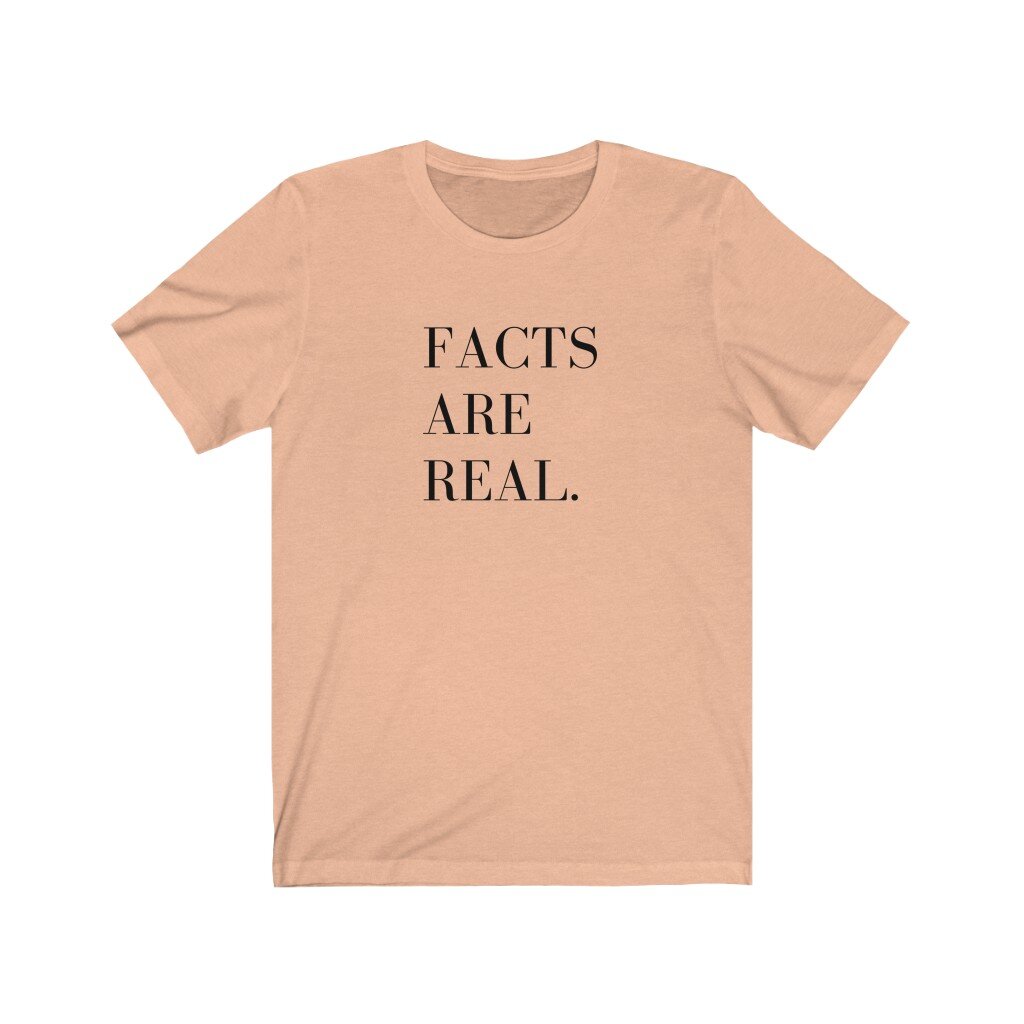 facts are real peach.jpeg