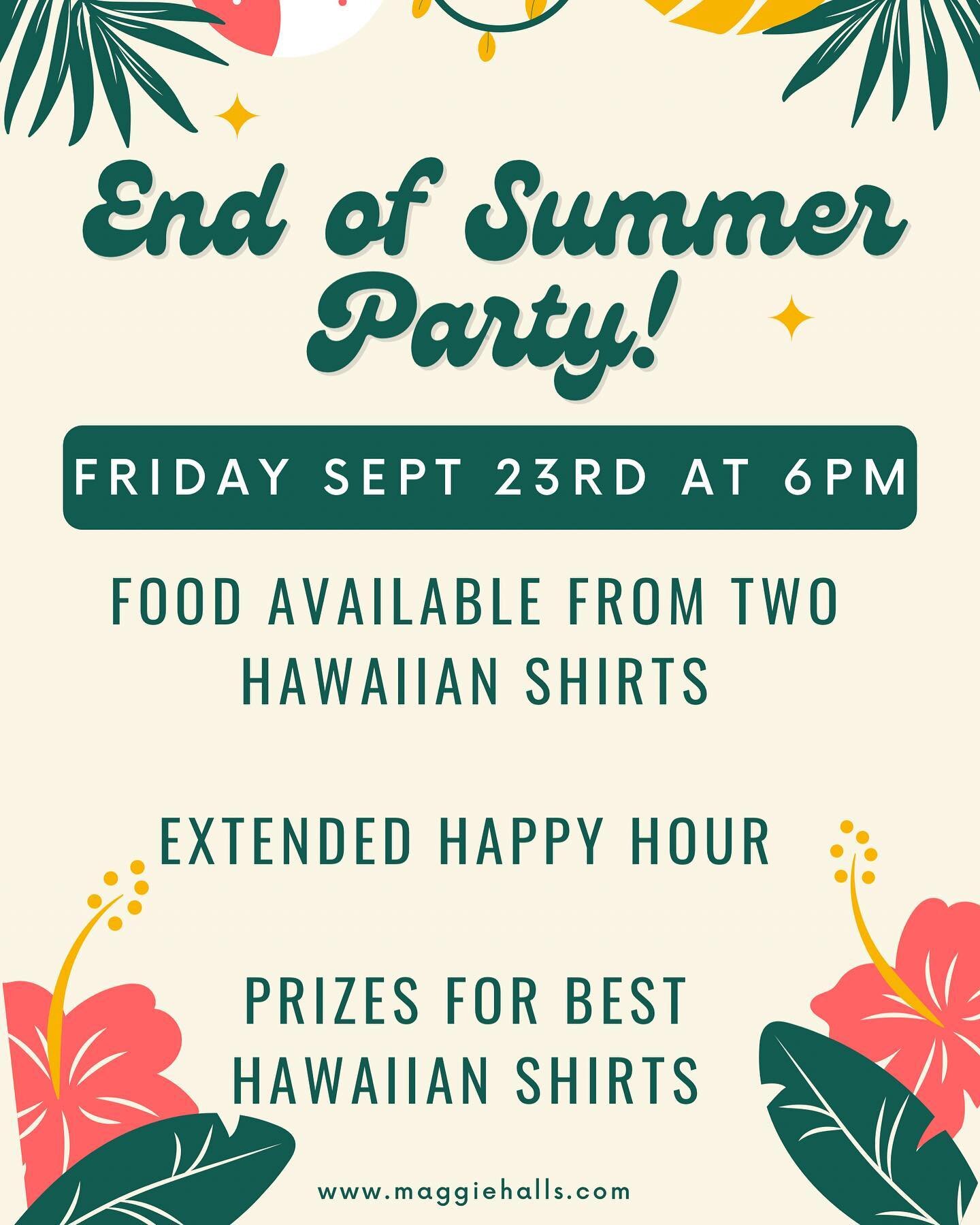 The amazing team from @twohawaiianshirts are back with us this Friday to help say goodbye to summer and hello to fall! We are extending our happy hour, selling killer Hawaiian food, and giving away free beer and swag to those wearing the best Hawaiia