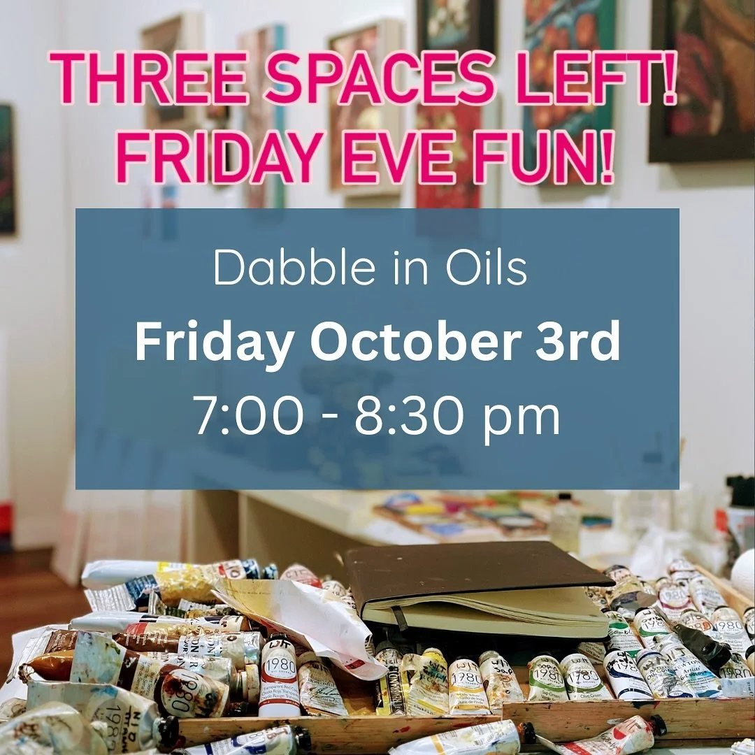 3 spaces left for my Friday fun evening out workshop!  Step into my working studio for a delightful, hands-on introduction to the art of oil painting! Perfect for those who want to have fun, explore a traditional medium, and tap into their creativity
