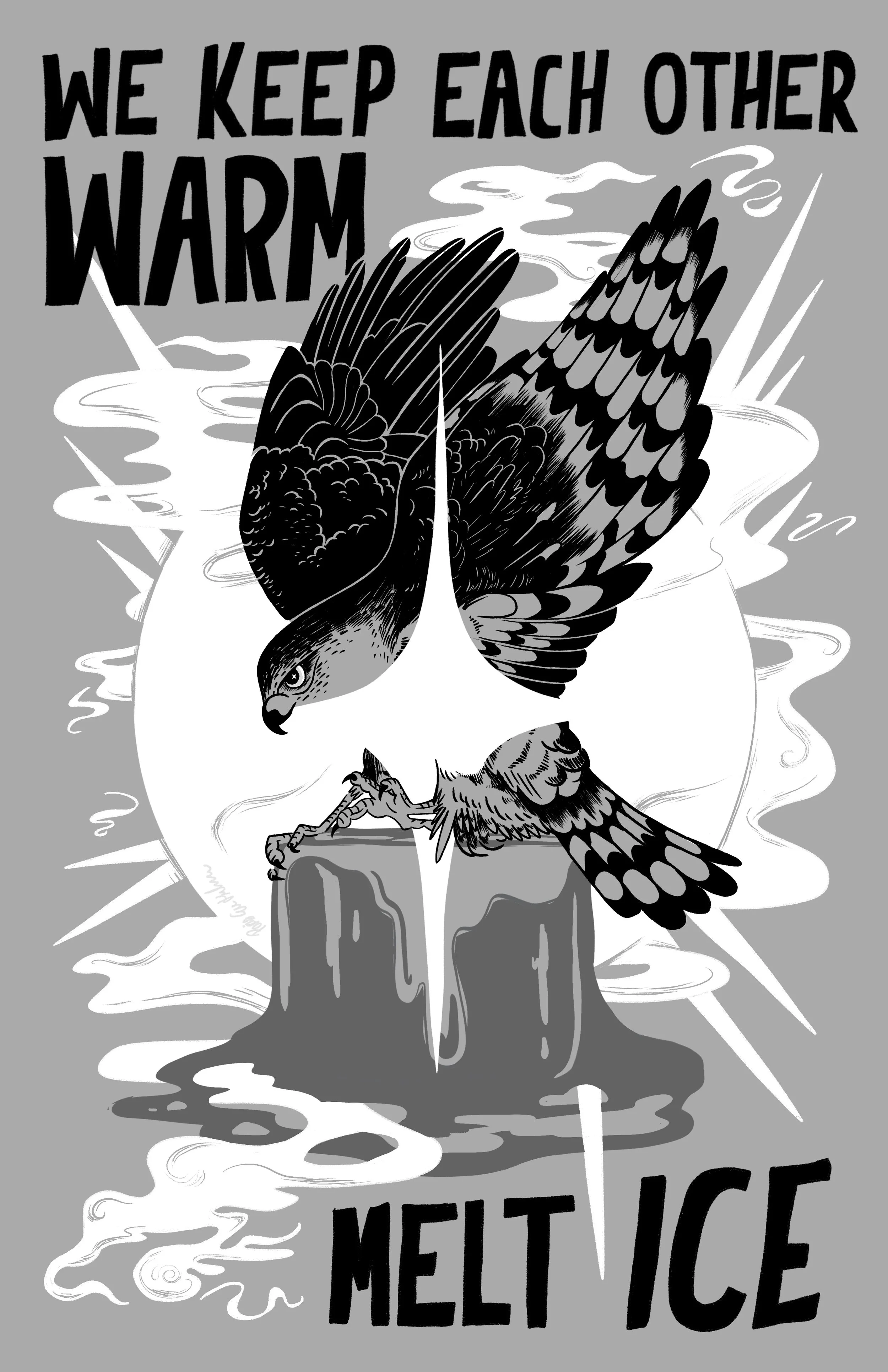 We Keep Each Other Warm Greyscale