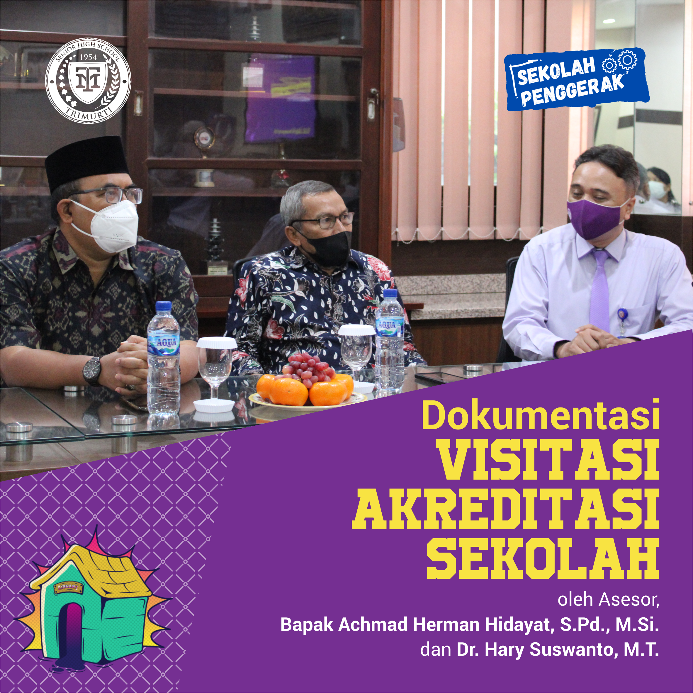 Visitasi Akreditasi Sekolah 