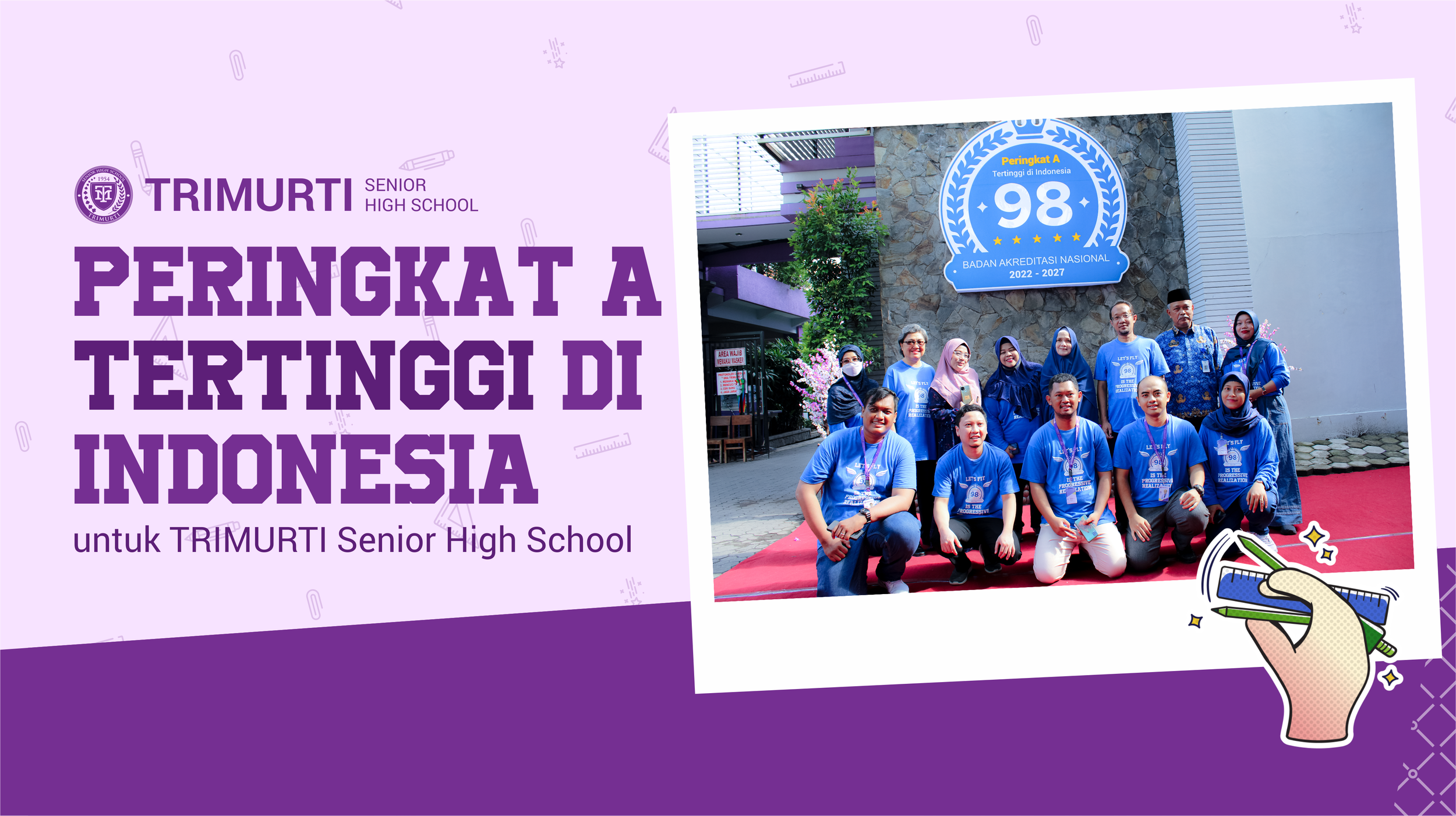 Peringkat A, Tertinggi di Indonesia, untuk TRIMURTI Senior High School