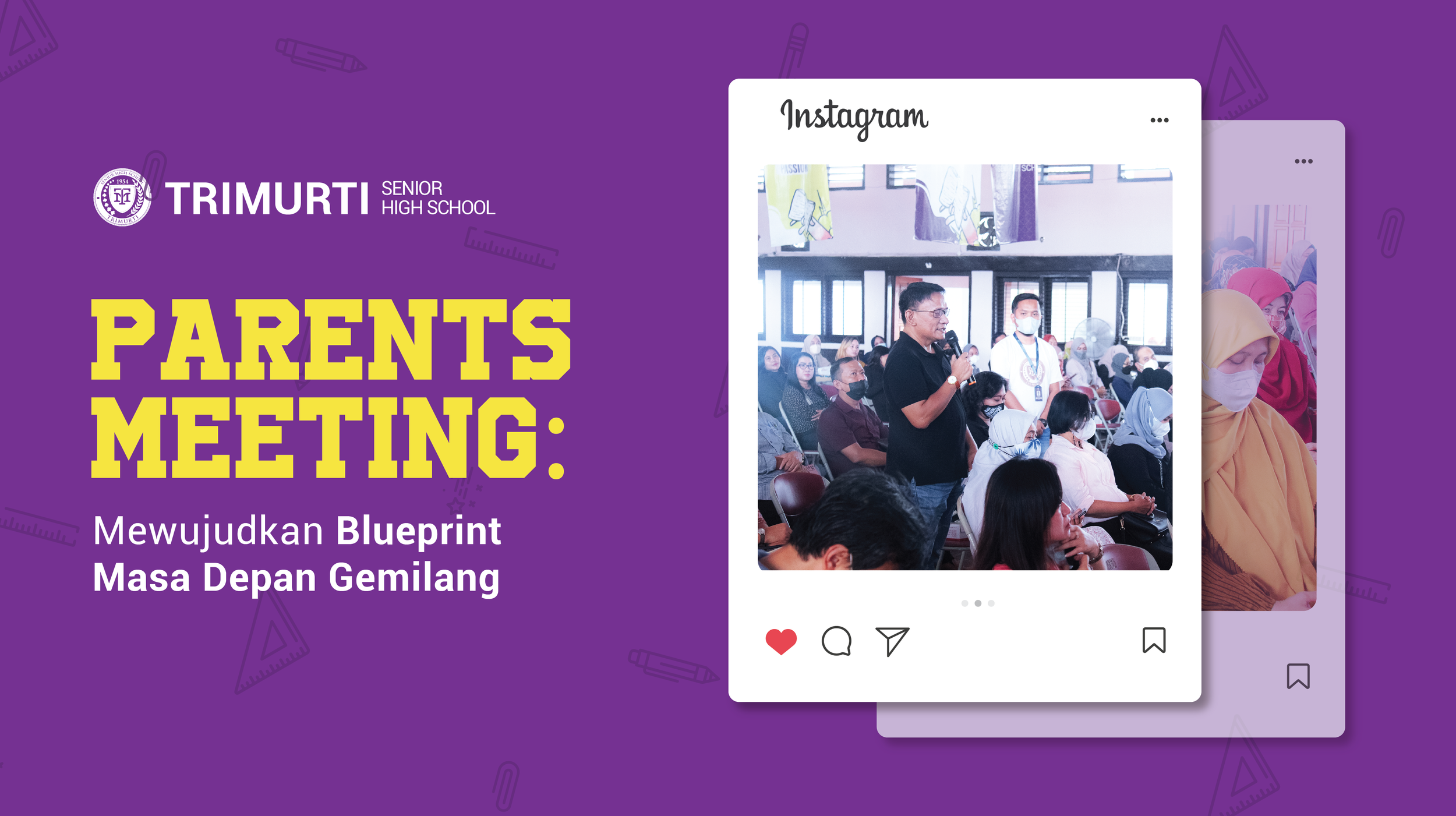 PARENTS MEETING: Mewujudkan Blueprint Masa Depan Gemilang