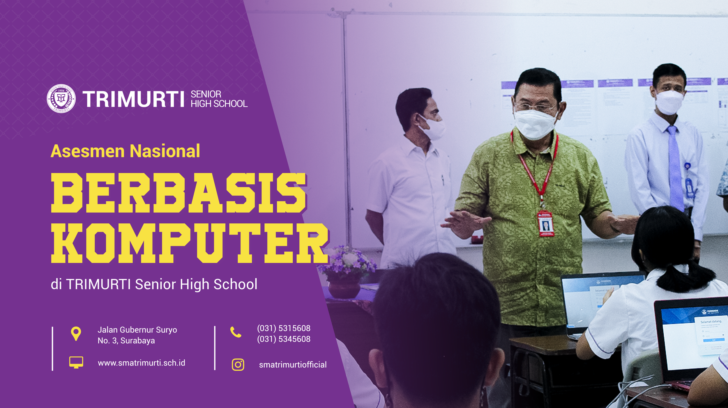 Asesmen Nasional Berbasis Komputer di TRIMURTI Senior High School