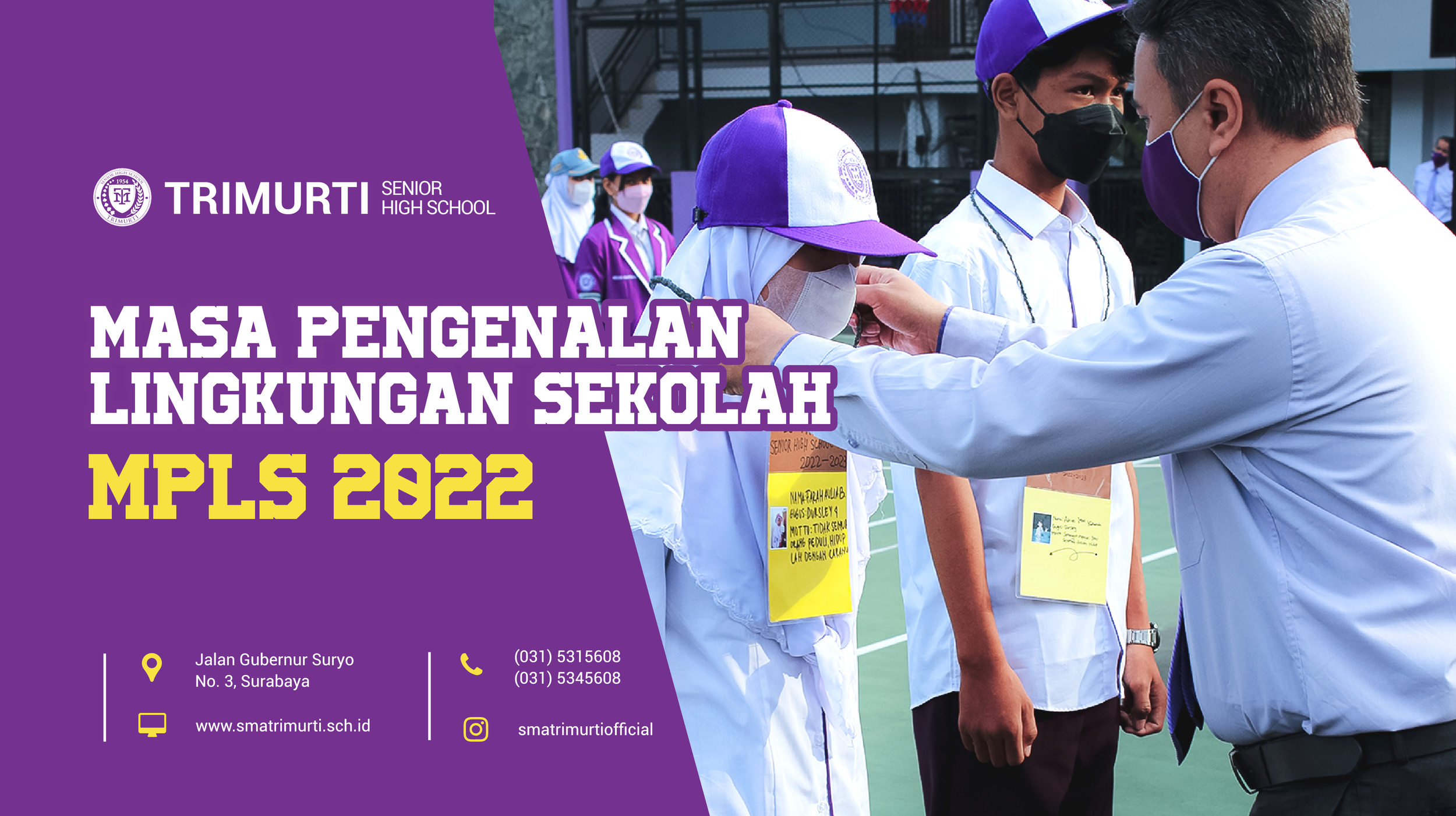 Masa Pengenalan Lingkungan Sekolah (MPLS) 2022