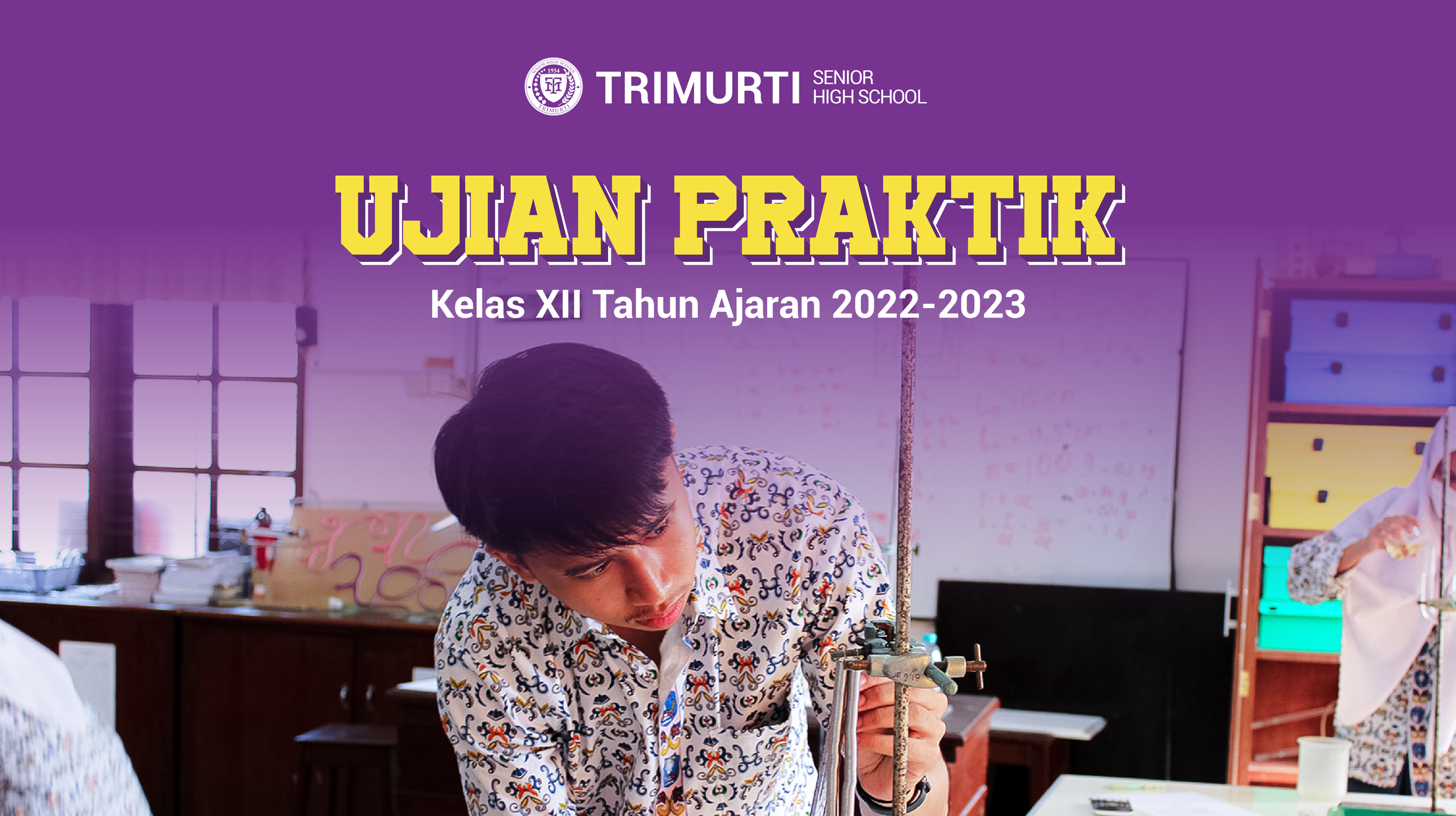 Ujian Praktik Kelas XII Tahun Ajaran 2022-2023